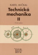 Technická mechanika II (Karel Mičkal)