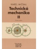 Technická mechanika II (Karel Mičkal)