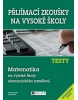 Testy Matematika na vysoké školy ekonomického zaměření (Petr Koranda; Josef Štefl)