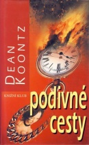 Podivné cesty (Dean Koontz)