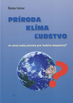 Príroda, klíma, ľudstvo (Štefan Volner)