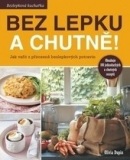 Bez lepku a chutně! (Olivia Dupin)