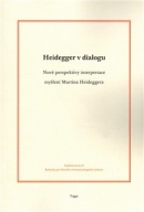 Heidegger v dialogu (Aleš Novák)