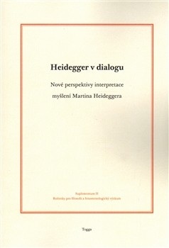 Heidegger v dialogu (Aleš Novák)