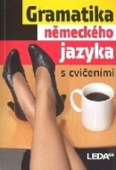 Gramatika německého jazyka s cvičením (Kolektív autorov)