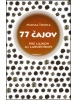 77 čajov pre laikov aj labužníkov (Michal Thoma)