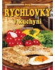 Rychlovky v kuchyni (Alena Doležalová)