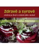 Zdravě a syrově (Radmila Zrůstková)