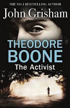 Theodore Boone: Activist (John Grisham)