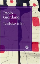 Ľudské telo (Paolo Giordano)