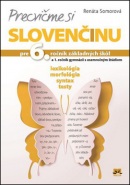 Precvičme si slovenčinu pre 6. ročník základných škôl (Renáta Somorová)