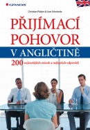 Přijímací pohovor v angličtině - 200 nejčastějších otázek a nejlepších odpovědí (Christian Püttjer , Uwe Schnierda)