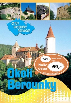 Okolím Berounky Ottův turistický průvodce (Ivo Paulík)