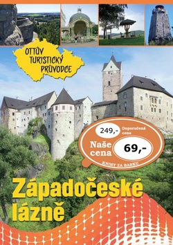 Západočeské lázně Ottův turistický průvodce (Ivo Paulík)