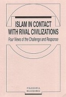 Islam in Contact with Rival Civilizations (Jaroslav Krejčí)