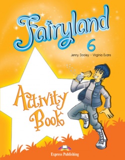 Fairyland 6 - activity book (Dooley J., Evans V.)