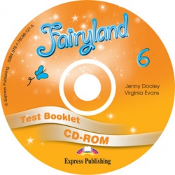 Fairyland 6 - test booklet CD-ROM (Dooley J., Evans V.)