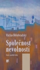 Společnost nevolnosti (Václav Bělohradský)