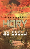 Hory na dosah (Viera Švenková)