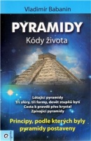 Pyramidy 2. - Kódy života (Vladimír Babanin)