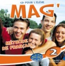 Le Mag' 2 CD audio éléve (Himber, C. - Rastello, Ch. - Gallon, F.)