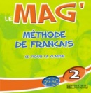 Le Mag' 2 CD audio classe (Himber, C. - Rastello, Ch. - Gallon, F.)