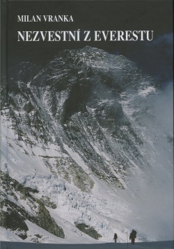 Nezvestní z Everestu (Milan Vranka)