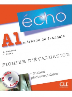 Écho A1 Fichierd'évaluation (photo) + CD (Girardet, J.)