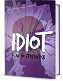 Idiot (Fjodor Michajlovič Dostojevskij)