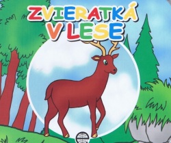 Zvieratká v lese (Jasna Ignjatovičová)