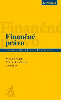 Finančné právo, 2. vydanie (Mykola Sidak, Mária Duračniská)