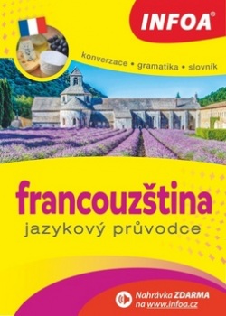 Francouzština Jazykový průvodce (Jitka Bezděková)