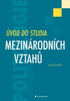 Úvod do studia mezinárodních vztahů (Josef Smolík)