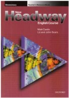 New Headway Elementary Teacher's Resource Book (Soars, J. + L.)