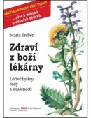 Zdraví z boží lékárny (Maria Treben)