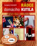 Rádce domácího kutila (Thomas Pochert)