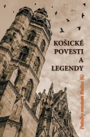 Košické povesti a legendy (Katarína Kačmáryová)