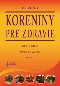 Koreniny pre zdravie (Mária Kleňová)