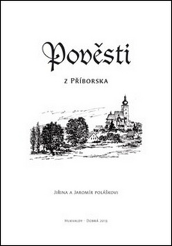Pověsti z Příborska (Jaromír Polášek; Jiřina Polášková)