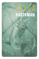 Hastrman (Miloš Urban)