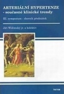 Arteriální hypertenze 3 současné trendy sympozium - sborník přednášek (Jiří Widimský)