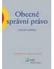 Obecné správní právo (Vladimír Sládeček)