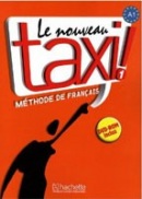 Le Nouveau Taxi! 1 Livre De L'eleve+CD (Capelle, G. - Menand, R.)