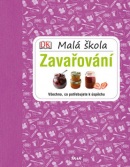 Malá škola zavařování (autor neuvedený)