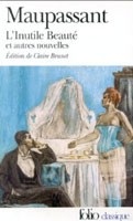 L'Inutile Beaute (Guy de Maupassant)