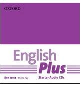 English Plus Starter Class CDs (Wetz, B. - Pye, D. - Tims, N. - Styring, J.)