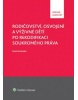 Rodičovství, osvojení a výživné dětí po rekodifikaci soukromého práva (Karel Svoboda)