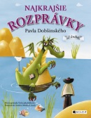 Najkrajšie rozprávky Pavla Dobšinského (Viola Jakubičková)