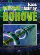 Ani sami bohové (Isaac Asimov)