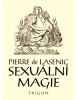 Sexuální magie (Pierre de Lasenic)